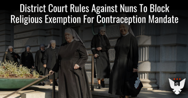 Federal Court Blocks Religious Exemption for Contraception Mandate