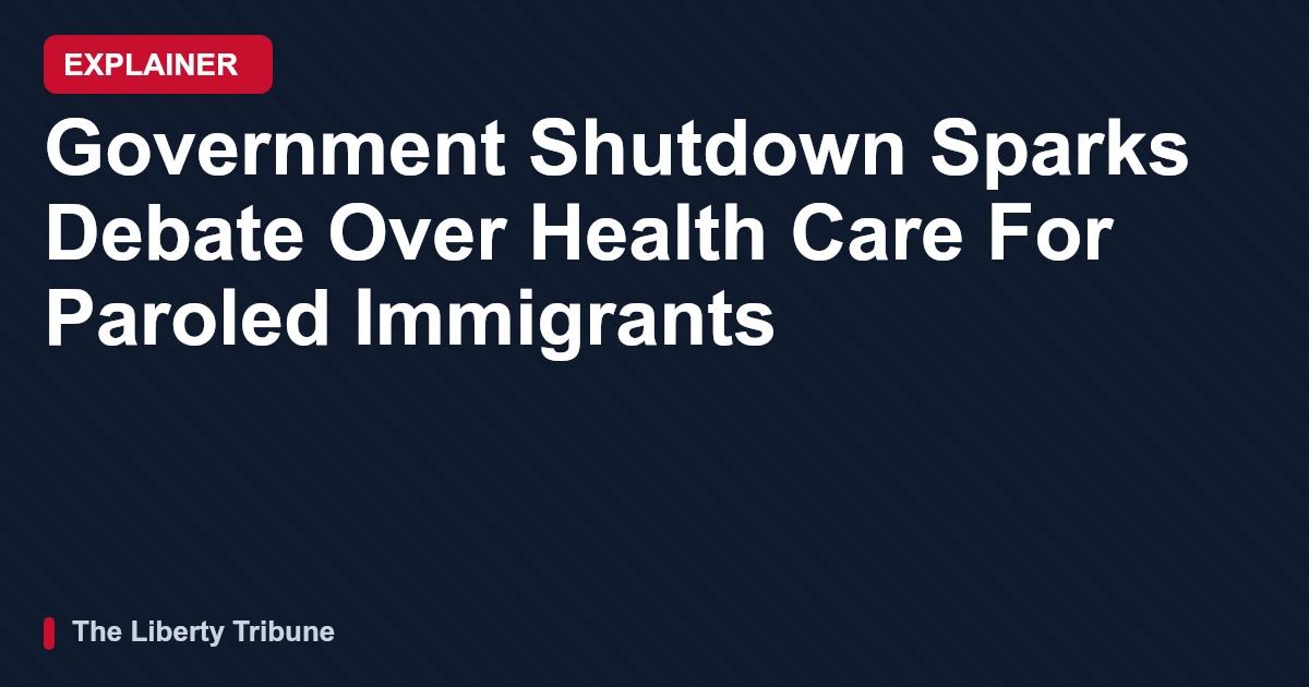 Government Shutdown Sparks Debate Over Health Care For Paroled Immigrants — Explainer